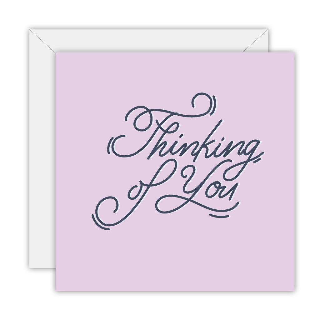 Hand Lettered - Thinking of you