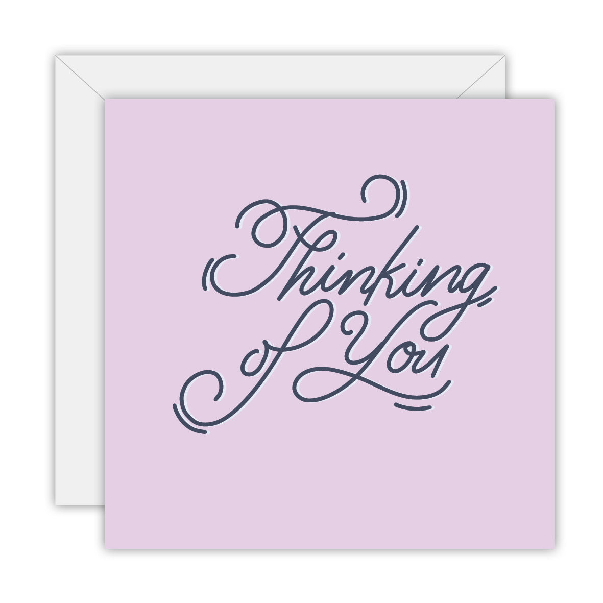 Hand Lettered - Thinking of you - Sympathy Card