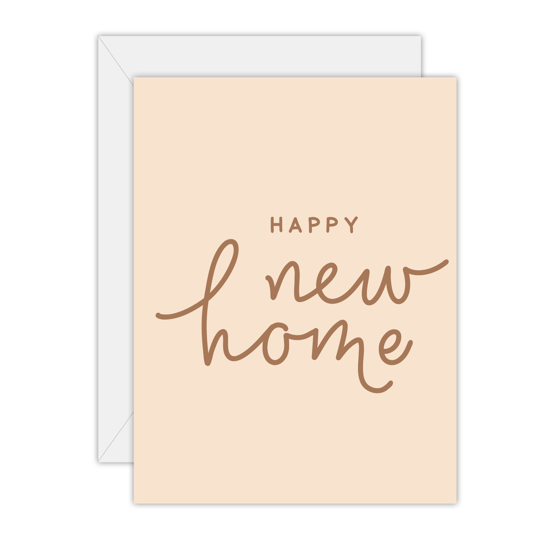 Hand Lettered - Happy New Home - Congratulations Card