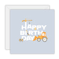Happy Birthday Construction - Birthday Card