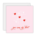 You won my heart - Love Greeting Card