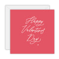 Hand Lettered - Happy Valentines Day - Valentines Card