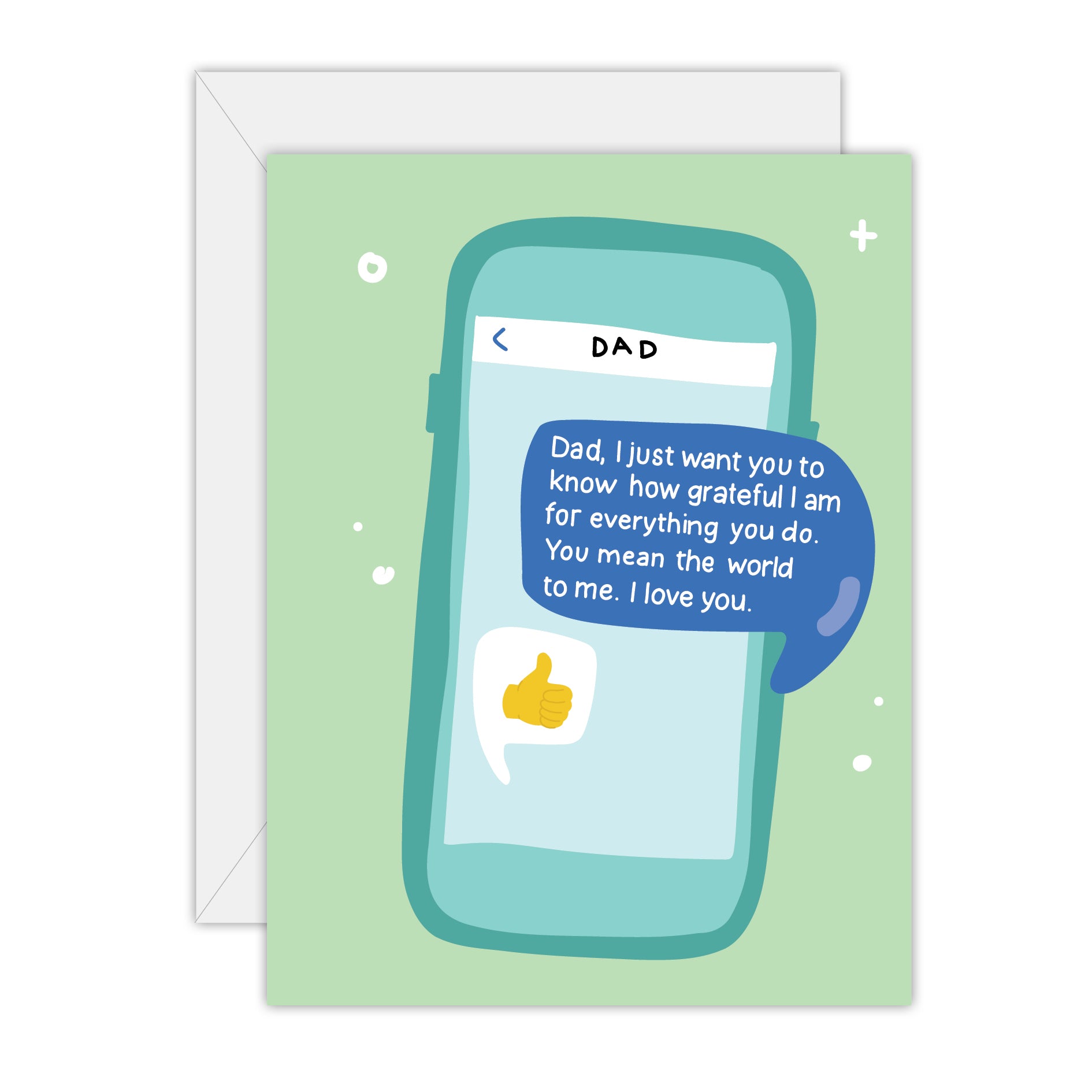 Dad Texts - Father - Greeting Card