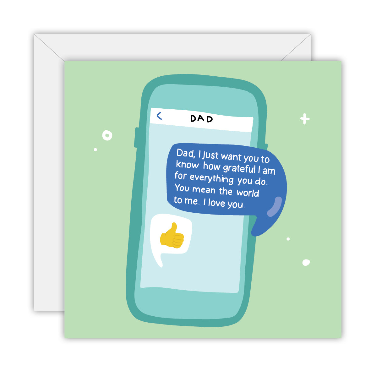 Dad Texts - Father - Greeting Card