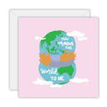 You mean the world to me - Love and Friendship Greeting Card