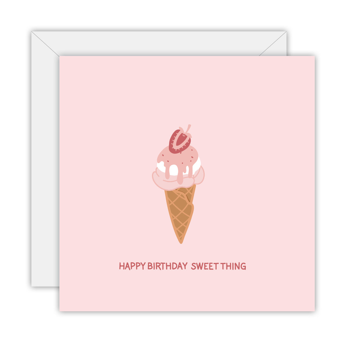Happy Birthday sweet thing - Birthday Greeting Card