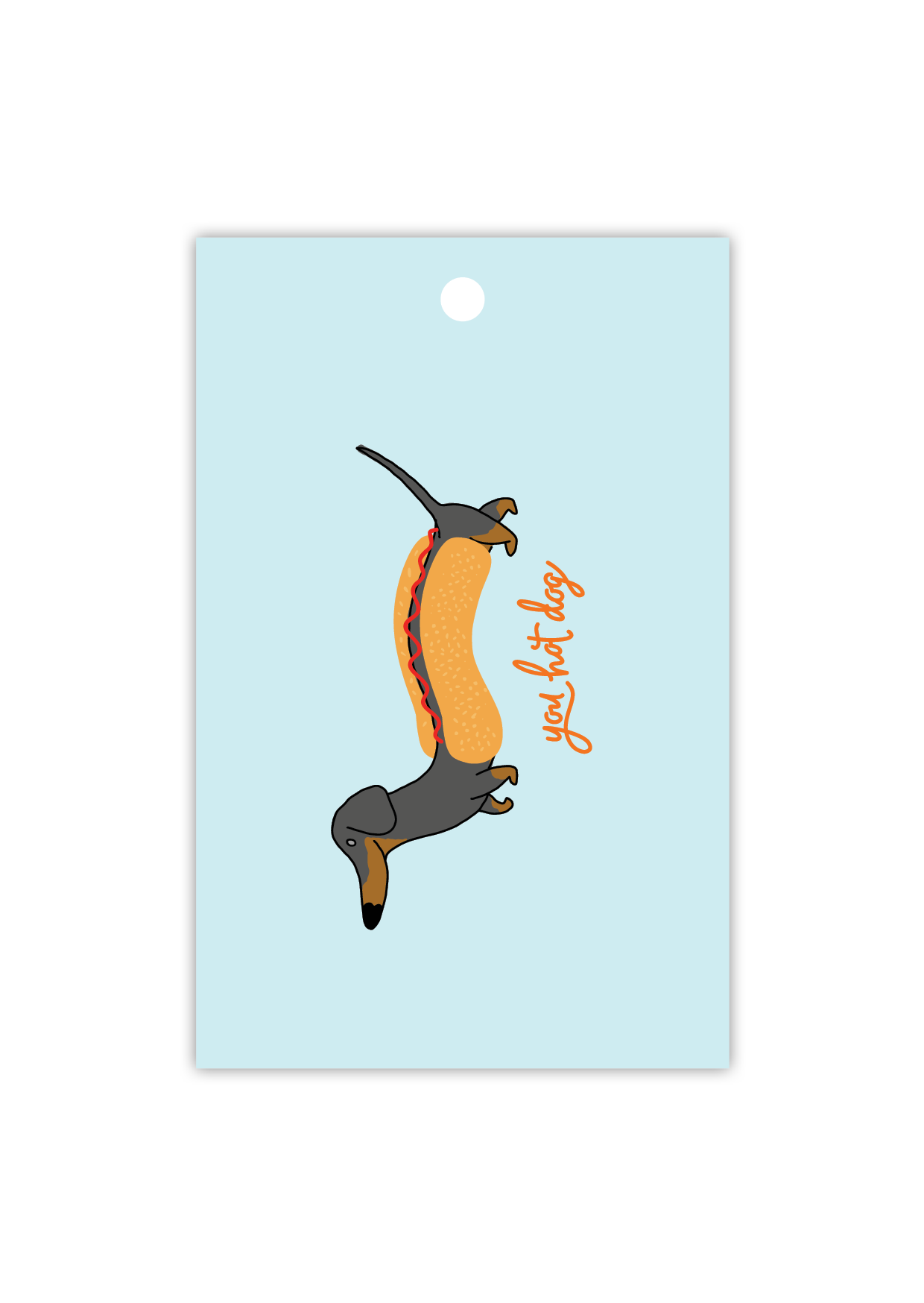You hot dog - Gift Tag