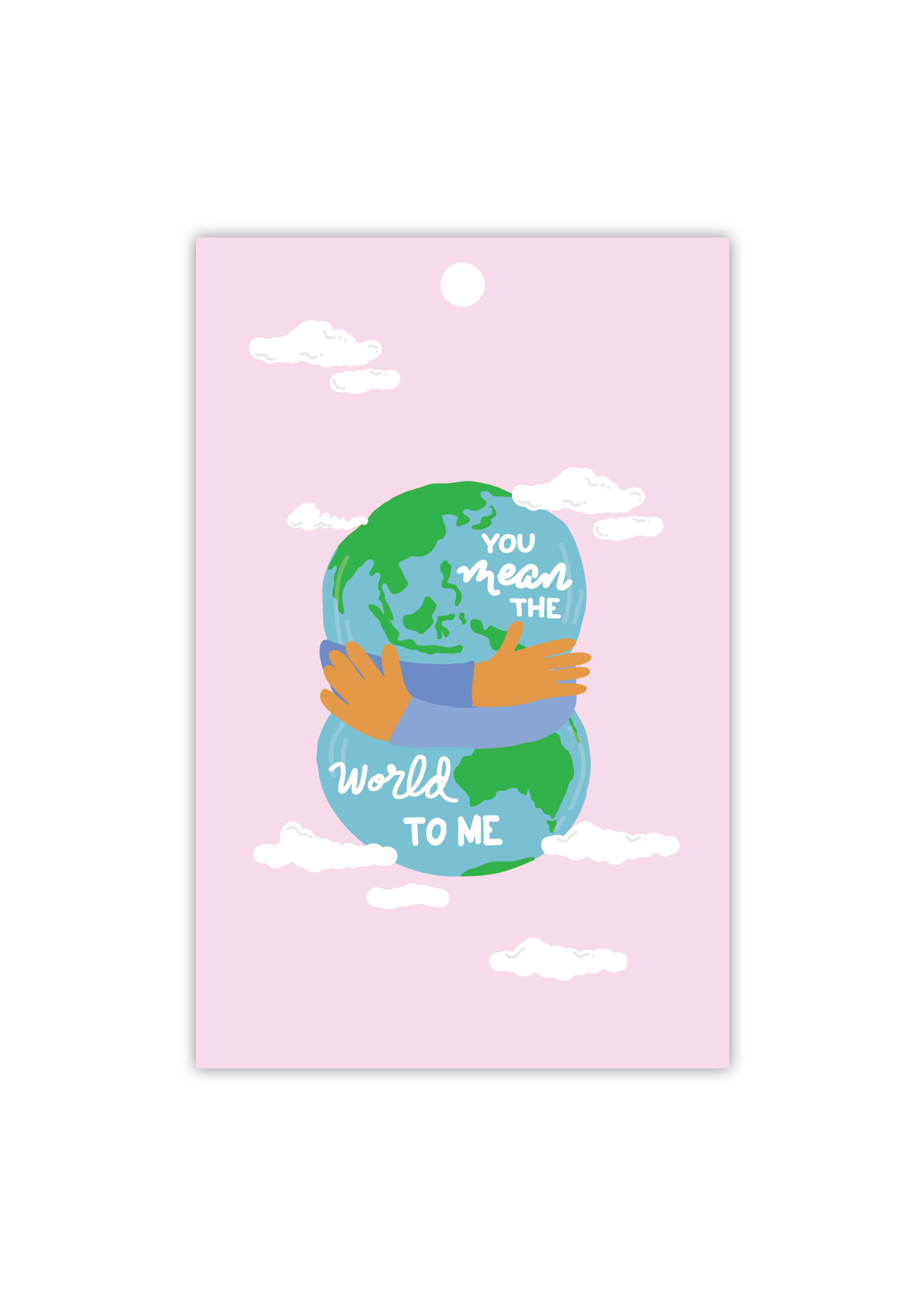 You mean the world to me - Gift Tag